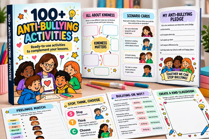 100+ Anti-Bullying Activities